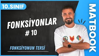 Fonksiyonlar 10 | Fonksiyonun Tersi | 10.SINIF MATEMATİK MatBook | 2024