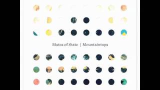 Watch Mates Of State Change video