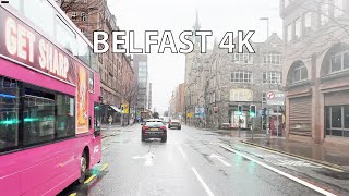 Belfast 4K - Rainy Day - Driving Downtown - Northern Ireland