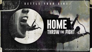 Watch Throw The Fight Home video