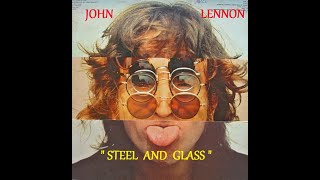 Watch John Lennon Steel  Glass video