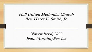 Hall UMC 11-06-2022 10am