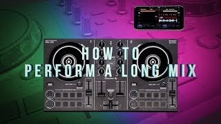 DDJ-200 and WeDJ Tutorials: How to Perform a Long Mix