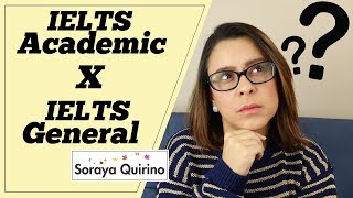 IELTS: diferenças entre Academic e General