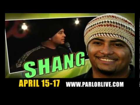 Shang Amp Adam Hunter  Parlor Live Comedy Club Apr 15-17 2010