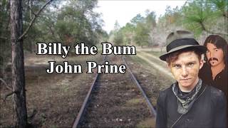 Watch John Prine Billy The Bum video