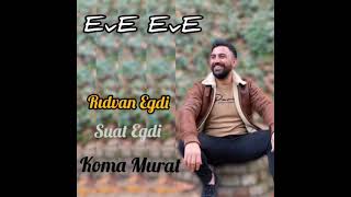 Eve Eve Koma Murat ( Rıdvan & Suat )  Music