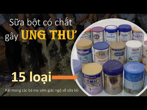 Danh sách 15 loại sữa bột cho trẻ có chất gây ung thư