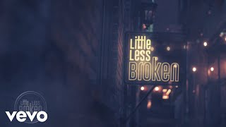 Watch Luke Bryan Little Less Broken video