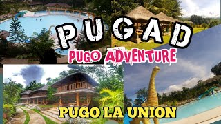 P U G A D Pugo Adventure Pugo La Union.