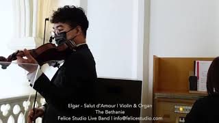 婚禮音樂 Elgar - Salut d'amour @ 伯大尼教堂