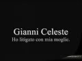 Gianni Celeste - Ho litigato con mia moglie (testo)