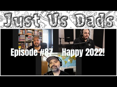 Episode #87 - Happy 2022!