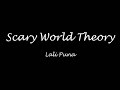 Scary World Theory - Lali Puna