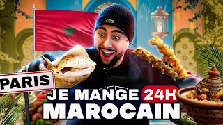 Je Mange 24H Marocain Sur Paris
