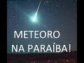 O PRIMEIRO METEORO DAS TAURIDAS VISTO NO CEU ... thumbnail
