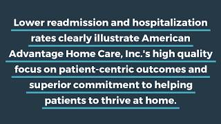American Advantage Home Care, Inc. - LOWER READMISSION AND HOSPITALIZATION RATES IN MICHIGAN