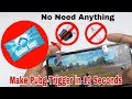 Make PUBG Triggers in 10 Seconds without Safety pin,Binder clip etc