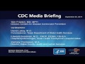 CDC on first reported Ebola case in U.S.