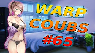 Warp Coubs #65 | Anime / Amv / Gif With Sound / My Coub / Аниме / Coubs / Gmv