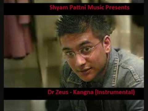 Dr Zeus - Kangna Instrumental (Remix) by Shyam Pattni