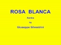 Ballo liscio - LA ROSA BLANCA  - Samba di G.Silvestrini