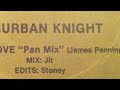 Suburban Knight - The Groove (Pan Mix) 1987