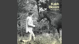 Watch Kath Bloom Im Getting Close To You video