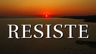 Ante Las Adversidades De La Vida Resiste Y Se Fuerte Reflexiones De La Vida