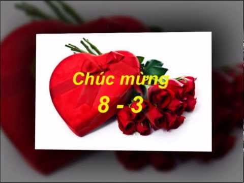 Video Chúc mừng ngày 8-3