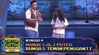 Bbb 2019 Minggu 4 Mamak & Ali Puteh - Bunga & Teman Pengganti