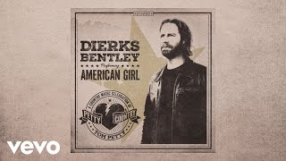 Watch Dierks Bentley American Girl video