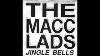 Watch Macc Lads Jingle Bells video