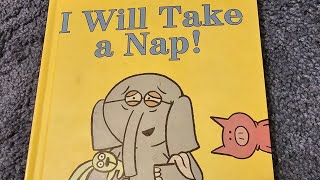 I Will Take A Nap, Read Aloud