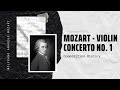 Mozart - Violin Concerto No. 1