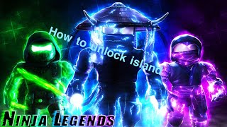 How To Unlock Islands In Ninja Legends