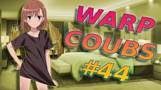 Warp Coubs #44 | Anime / Amv / Gif With Sound / My Coub / Аниме / Coub / Gmv