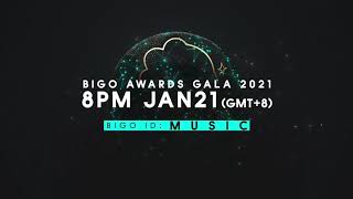 Bigo Awards Gala 2021 Is Coming Bigo Live