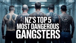 Nzs Top 5 Most Dangerous Gangsters True Crime Doentary