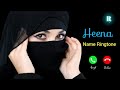 Heena Name Ringtone ✨️ || New Mobile Ringtone