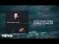 Chris Tomlin - Good Good Father (Lyrics And Chords)
