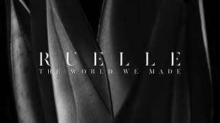 Watch Ruelle The World We Made video