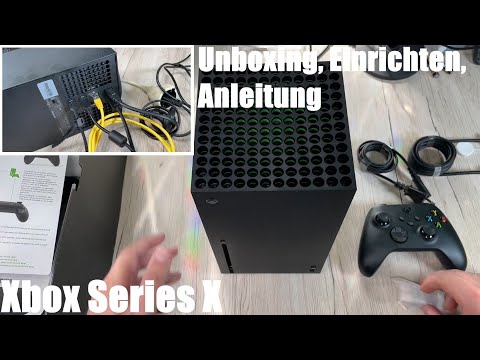 Microsoft XBOX Series X Next-Gen Spiele Konsole mit 8K HDR, 120FPS Unboxing, einrichten &amp; Anleitung