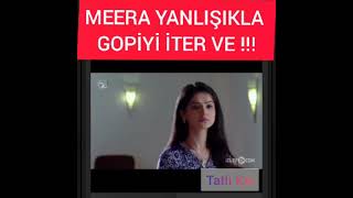 Meera Yanlişikla Gopi̇yi̇ İter Ve