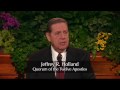 Elder Jeffrey R. Holland - Place No More for the Enemy of My Soul