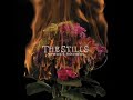 The Stills - In The Beginning