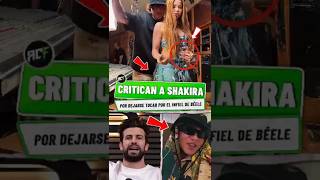 Critican A Shakira Por Coquetear Y Dejarse Tocar Del Infiel De Beele