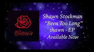 Watch Shawn Stockman Been Too Long video