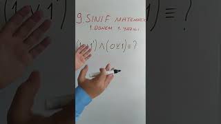 9.Sinif 1.Dönem 1.Yazili Mantik Sorusu 10