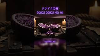 Slicing The Doku Doku No Mi From One Piece